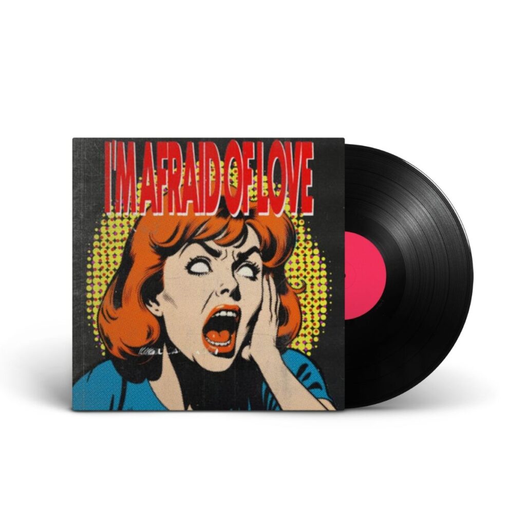 I'm Afraid Vynil Single